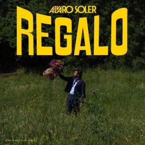 Regalo by Alvaro Soler