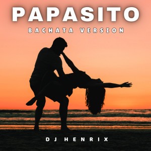Papasito - Bachata Version