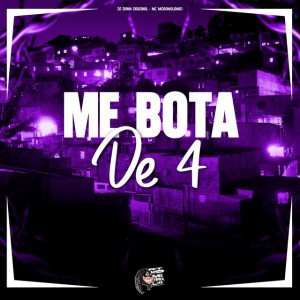 Me Bota de 4