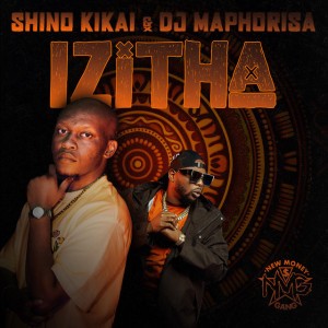Izitha (feat. Lioness Ratang & KG Nova) by Shino Kikai & DJ Maphorisa & Lioness Ratang & KG Nova