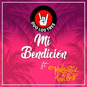Mi Bendicion