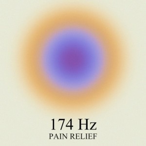 174 Hz Pain Relief