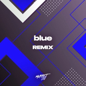blue - Remix