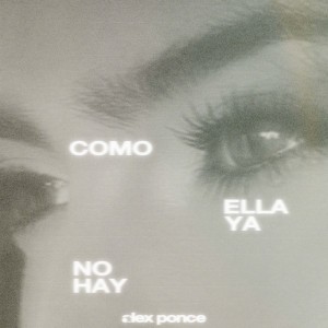 Como Ella Ya no Hay