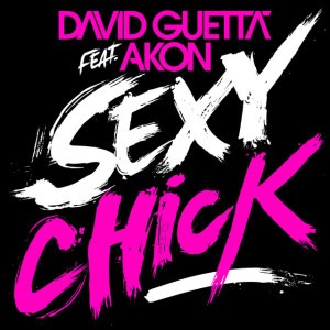 Sexy Chick by David Guetta & Akon