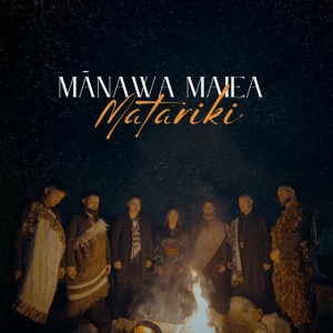 Mānawa maiea Matariki