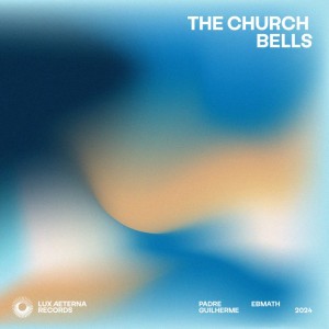 The Church Bells - Extended mix