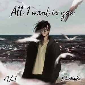All I Want Is You