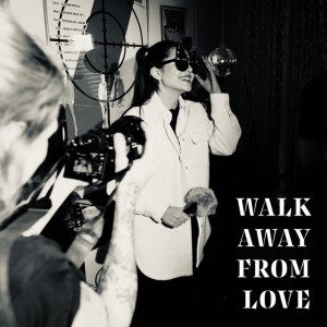 Walk Away From Love