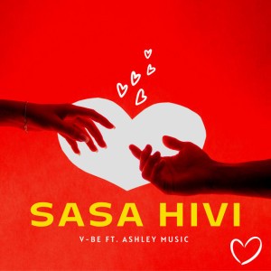 Sasa Hivi (feat. Ashley Music) (Stripped Down)