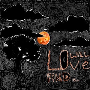 Love Will Find You