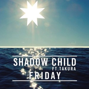 Friday (feat. Takura) - Radio Edit