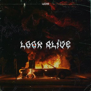 Look Alive