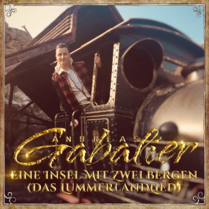 Eine Insel mit zwei Bergen (Das Lummerlandlied) - Single Version