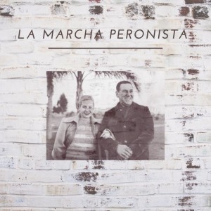 Marcha Peronista