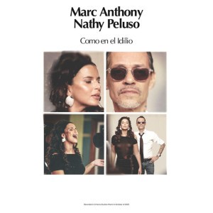 Como en el Idilio by Marc Anthony & NATHY PELUSO