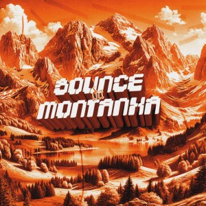 Bounce Da Montanha - Super Slowed