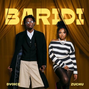 D VOICE FT ZUCHU - BARIDI (MASTER) 2