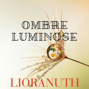 Ombre Luminose