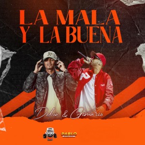 La Buena Y La Mala