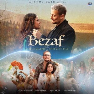 Bezaf by Saad Lamjarred & Neha Kakkar & Rajat Nagpal & Charif Bennis