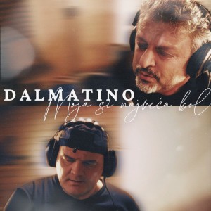 Moja Si Najveća Bol by Dalmatino