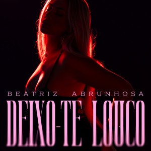 Deixo-Te Louco