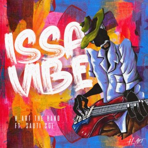 Issa Vibe (feat. Sauti Sol)