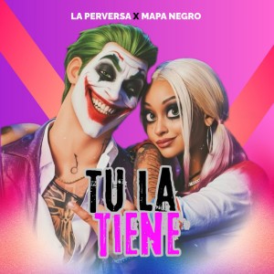 Tu la Tiene