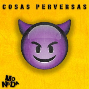 Cosas Perversas