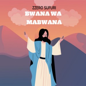 Bwana Wa Mabwana
