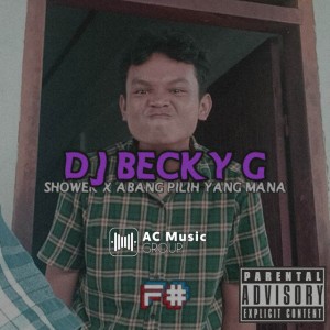 DJ Becky G Shower X Abang Pilih Yang Mana X Tagoday Mengkanee