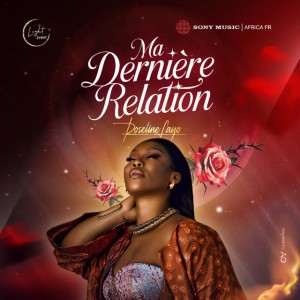 Ma dernière Relation by Roseline Layo
