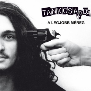 A Legjobb Méreg - Remastered