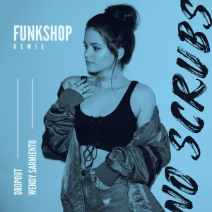 No Scrubs - Funkshop Remix