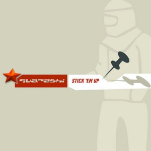 Stick 'Em Up - Radio Edit