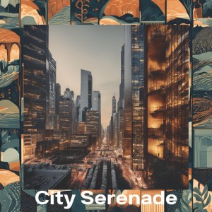 City Serenade