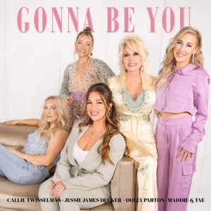 Gonna Be You (feat. Callie Twisselman)