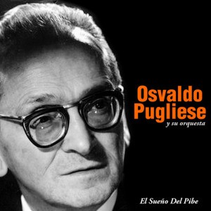 La Yumba by Osvaldo Pugliese y su Orquesta