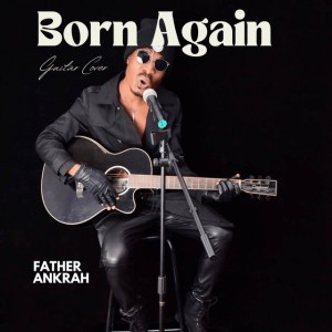 Born Again - Guitar Cover