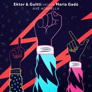 Axé Acapella (Ektor & Guitti vs. Maria Gadú)