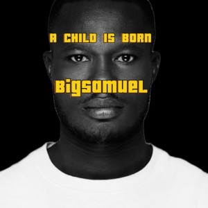 A Child Is Born