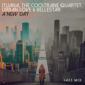A New Day - Jazz Mix