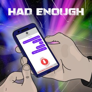 Had Enough
