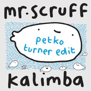 Kalimba - Petko Turner Edit