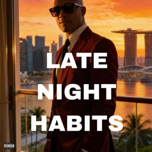 Late Night Habits