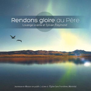 Je chanterai gloire (Live)