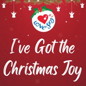 I've Got the Christmas Joy - Remastered 2024