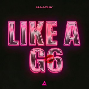 Like A G6