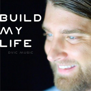 Build My Life